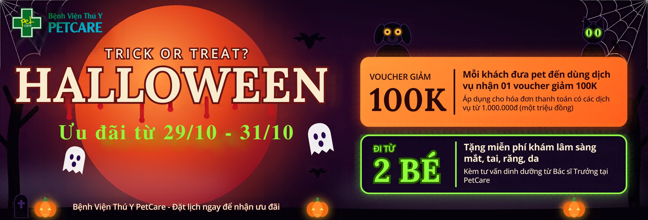 Ưu đãi Halloween Bệnh Viện Thú Y PetCare, voucher 100K